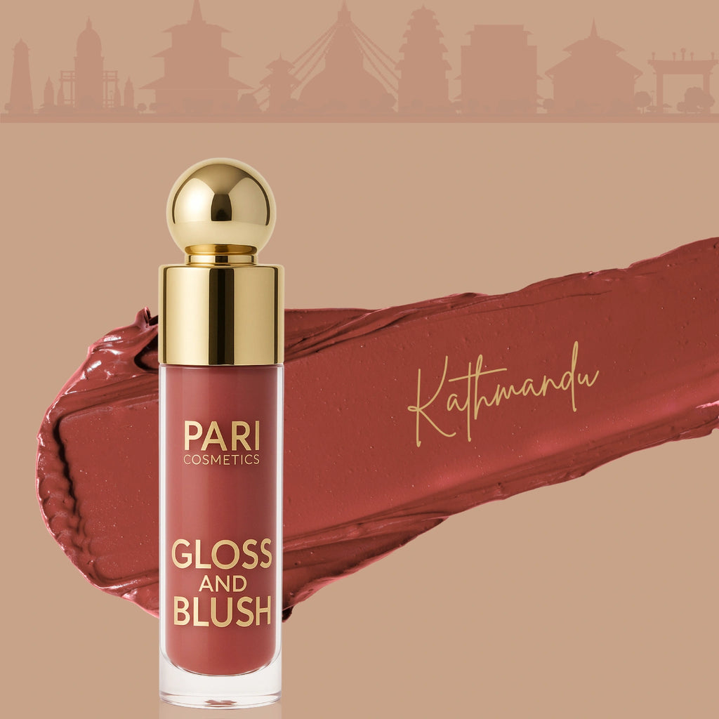 GLOSS & BLUSH - KATHMANDU